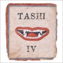 Tashi - IV-A (Original Mix)