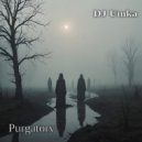 DJ Umka - Purgatory (Original Mix)