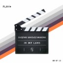 Eugenio Sanchez Moreno - In My Land