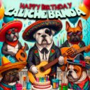 Caliche Banda - Happy Birthday (Metal)