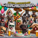 Caliche Banda - Joyeux Anniversaire