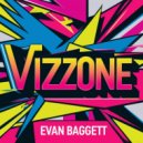 Evan Baggett - Vizzone (Original Mix)