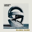 SLAWA HAMM - Concrete Dreams ()