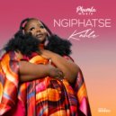 Phumla Music - Ngiphatse Kahle (Original Mix)