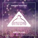 Vincent Routing - Rustica Pink