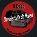 H Deep - Ansiedad (Original Mix)