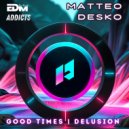 Matteo Desko - Delusion (Original Mix)