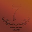 Brad Wood (UK) - Miami