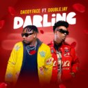 Daddy Face feat. Double Jay - Darling