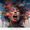 Luis XL Garcia - Screaming Love (Alternative Mix)