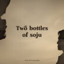 Josh McCausland - Two Bottles of Soju ()