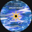 Spacer Woman - Yakamoz