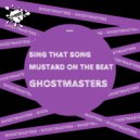 GhostMasters - Mustard On The Beat (Club Mix)