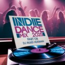 Ruud Huisman - Indie Dance Mix (2025-08)