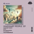 Anush - Imaginary People