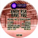 Andy BSK - Rave You