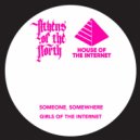 Girls of the Internet - Someone, Somewhere