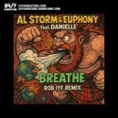Al Storm & Euphony - Breathe (Rob IYF Radio Remix)