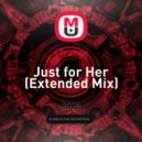 sTrange - Just for Her (Extended Mix)