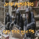 John Alishking - Oar for Loots