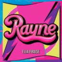 Elia Fraise - Rayne (Original Mix)