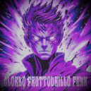 RU1NI - GLORBO FRUTTODRILLO FUNK (Slowed)