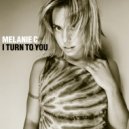 Melanie C - I Turn To You (Final Request Remix)