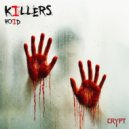 VOID - Killers