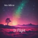 Alex Wilbran - In Flight ()
