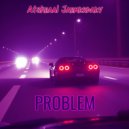 Atskhaal Jahmerdaev - Problem ()