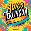 Ethen Davidson - Adios Terlingua (Original Mix)