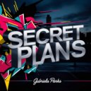 Gabriela Parks - Secret Plans (Original Mix)