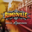 Imani Jorgenson - Romeoville (Original Mix)