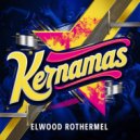 Elwood Rothermel - Kernamas (Original Mix)