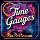 Rio Patterson - Time Gauges (Original Mix)