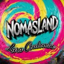 Lara Coulombe - Nomasland (Original Mix)