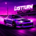 GHXSTKILLX - LXST TURN ()