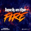 Deep Emotion - Back In The Fire