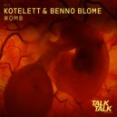 Kotelett, Benno Blome - Womb (Red Extended Mix)