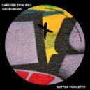GABY (FR), Dew (FR) - Better Forget It (Raized Remix)