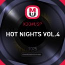 XDO#USP - HOT NIGHTS VOL.4 ()