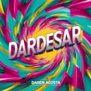 Daren Acosta - Dardesar (Original Mix)