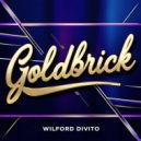 Wilford Divito - Goldbrick (Original Mix)