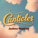 Jaslene Hopkins - Canticles (Original Mix)