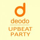Deodo - Upbeat Party (Original Mix)