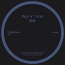Pete Whiteley - Stay