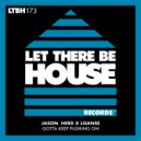 Jason Herd & Lisanse - Gotta Keep Pushing On