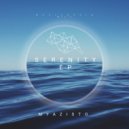 Myazisto - Serenity