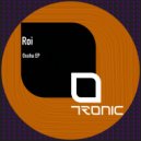 Roi - The End Of Something (Original Mix)