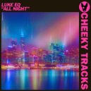 Luke EQ - All Night
